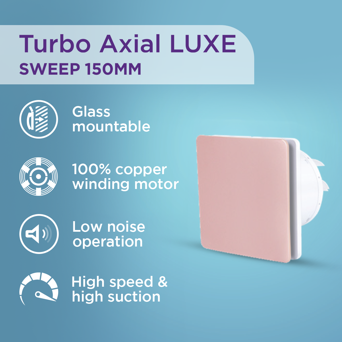 EcoLink Turbo Axial LUXE Exhaust Fan (Rose Gold)